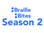 Logo with the words Braille Bites in print with two simbraille letter b alongside. Following text reads: Season 2